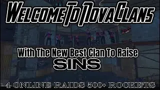 NOVA 2x WITH SINS (3 Raids 500+) - Rust Console Edition