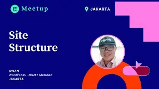 Site Structure   Elementor Jakarta Meetup
