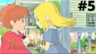 Ni No Kuni - Wrath of the White Witch (PART 5 Test of Friendship)