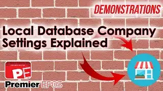 How To - Local Database Company Settings | Premier EPOS Software