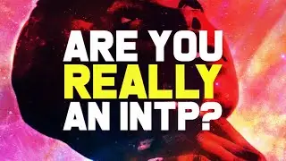 Are You Really an INTP? How Can We Know for Sure?