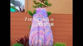 7th Birthday of Anaiah@