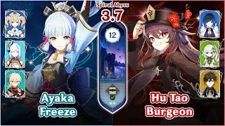 【Genshin Impact】NEW Spiral Abyss 3.7 Floor 12 - Ayaka Freeze & Hu Tao Burgeon | Full Stars⭐