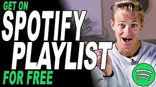 How to get on Spotify Playlists | LINKS TO FREE PLAYLISTS