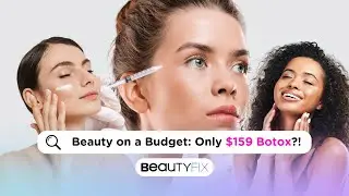 Only $159 For UNLIMITED Botox?! | BeautyFix