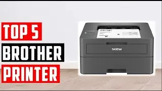 ✅Best Brother Printer of 2025 | Top 5 Best Brother Printers for Budget-Friendly & Professional Use