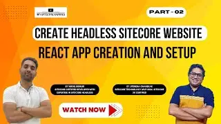 React App creation and setup | Sitecore JSS Tutorial for beginners | Part 02 #sitecore