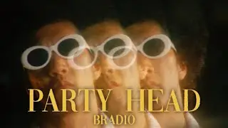 BRADIO「PARTY HEAD」