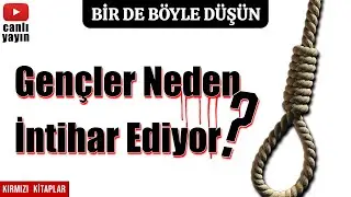 Gençler Neden İntihar Ediyor? w/Soner Çil & İlyas Biçen | BBD - B1