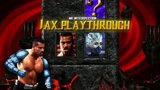 MKIT™ Jax Playthrough | Introspection Ladder (New Fatality Reveal)
