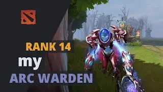 my (Rank 14) plays Arc Warden Dota 2 Full Game
