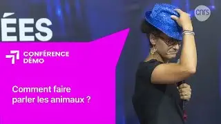 Comment faire parler les animaux ? | Conférence-démo | Les Échappées inattendues