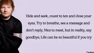 Ed Sheeran - Curtains (lyrics)