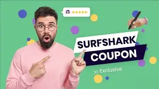 Surfshark Coupon Code 2024 August- Get Extra 3 Months FREE