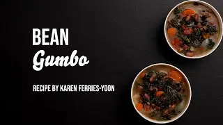 Bean Gumbo — Nourish PA
