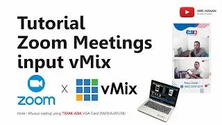 vMix Tutorial - Zoom Meeting input ke Aplikasi vMix dalam Satu PC/Leptop