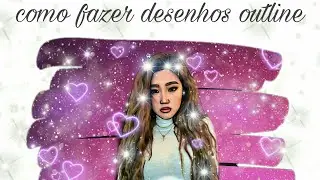 Vlog como fazer desenho outline no picsart