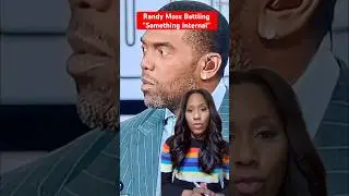 RANDY MOSS Battling Health Condition; with Yellowed Eyes. Doctor Discusses 