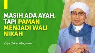 There is still a father, but the uncle is the guardian | Buya Yahya Answers
