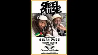 Selah Dubb at Greenfield Lake Amphitheater July 5, 2022