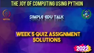 The Joy of Computing using Python | Week 5 Quiz Solution with proof | Nptel | Swayam