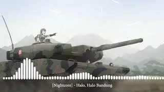 [Nightcore] - Halo, Halo Bandung