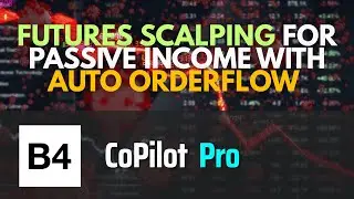 Futures Scalping for PASSIVE INCOME with Auto Order flow (Maximize Profit Potential: $3,987!)