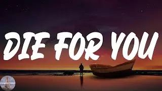 The Weeknd - Die For You (Lyric Video)