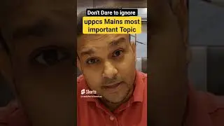 uppcs mains most important topics syllabus strategy #shorts #viral #trending #uppsc #uppcs #up #pcs