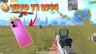 Vivo t1 w44  Pubg Mobile gameplay test...#PUBGMOBILE  #teamPUBGM