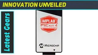 Waveshare MPLAB PICkit 4: The Ultimate In-Circuit Debugger Programmer?