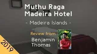 Muthu Raga Madeira Hotel 4⋆ Review 2019