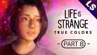 Life is Strange: True Colors - Part 8 - The End - Walkthrough 2022