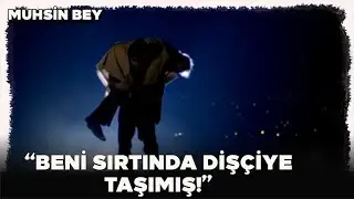 Muhsin Bey Türk Filmi | Ali Nazik, Muhsin'i Sırtında Dişçiye Götürüyor!