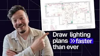 How to Draw Lighting Plans Faster Than AutoCAD