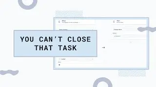 How I Stop Guests From Closing Tasks in ClickUp