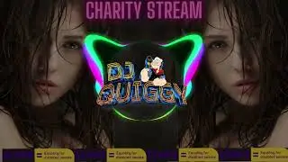 DJ Quiggy Charity Stream: The Ultimate Music Event @scopecharity