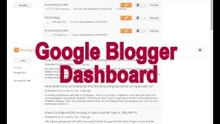 An introduction about Google Blogger Dashboard - Blogger Guide