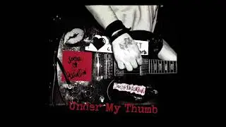 Social Distortion - Under My Thumb