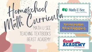 HOMESCHOOL MATH CURRICULUM | Math U See, Teaching Textbooks, and Beast Academy | Secular Homeschool