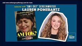 Session #193 - Am I Okay? with screenwriter Lauren Pomerantz