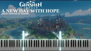 Genshin Impact - A New Day with Hope (Piano Tutorial + Sheets)