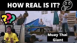 REACTING TO MUAY THAI GIANT - Fight Scene, HOW REAL IS IT? Kickboxing Teacher REACTS!