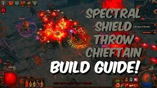 Path of Exile - Spectral Shield Throw Chieftain Build Guide