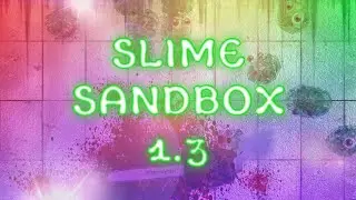 Slime Sandbox 1.3