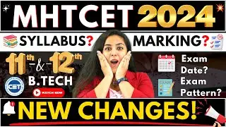 MHT CET Syllabus 2024💫MHT CET Marking Scheme🤩MHT CET Weightage 