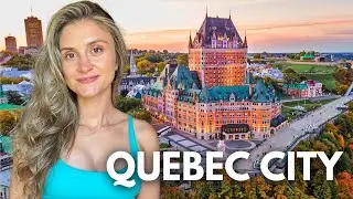 QUÉBEC CITY: The Perfect Summer and Winter Vacation! (Travel Guide)