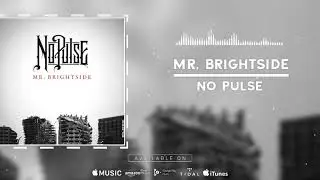 The Killers - Mr. Brightside [Band: No Pulse] (Punk Goes Pop) 