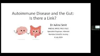 Presentation: Autoimmune Disease and the Gut: Is there a Link?