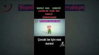 çocuklar için nas suresi
